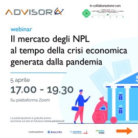 APERTE LE ISCRIZIONI PER IL WEBINAR: IL MERCATO DEGLI NPL AL TEMPO DELLA CRISI ECONOMICA GENERATA DALLA PANDEMIA