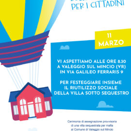 FOLLOW THE MONEY – ASSEGNAZIONE PROVVISORIA VILLA IN SEQUESTRO AL COMUNE DI VALEGGIO SUL MINCIO