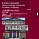 DELITTI DI CORRUZIONE. IL SISTEMA INTEGRATO DI PREVENZIONE E CONTRASTO IN ITALIA E IN EUROPA